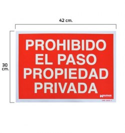 Cartel Prohibido El Paso Propiedad Privada 30x42