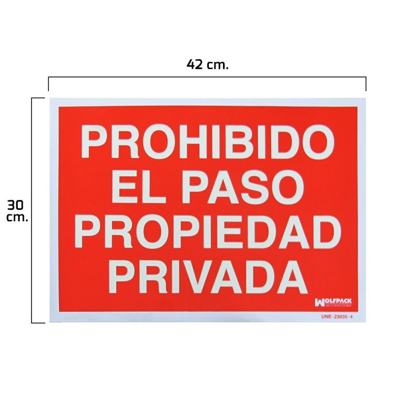 Cartel Prohibido El Paso Propiedad Privada 30x42