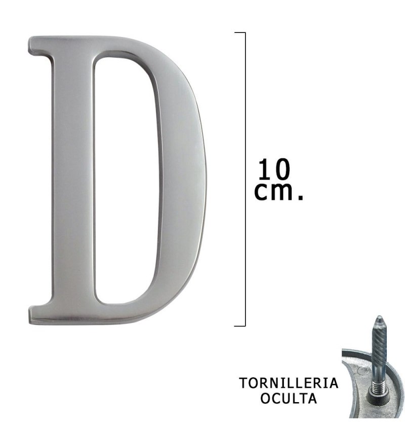 Letra Metal "D" Plateada Mate 10 cm. con Tornilleria Oculta (Blister 1 Pieza)