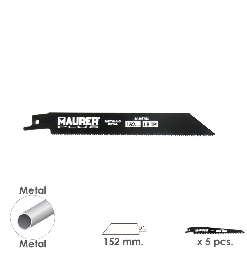 Hoja Para Sierra Sable Metal 152 mm. - 18 TPI Tipo Bosch (5 piezas)