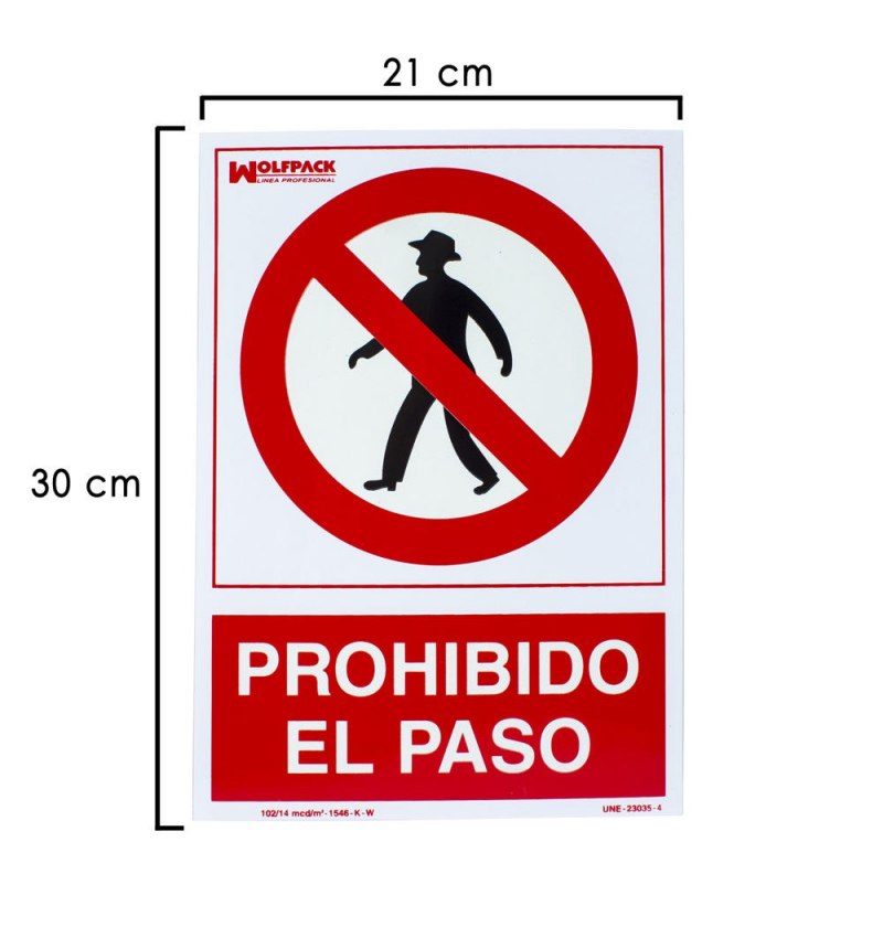 Cartel Prohibido El Paso 30x21 cm.