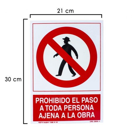 Cartel Prohibido Paso Persona Ajena Obra  30x21 cm.