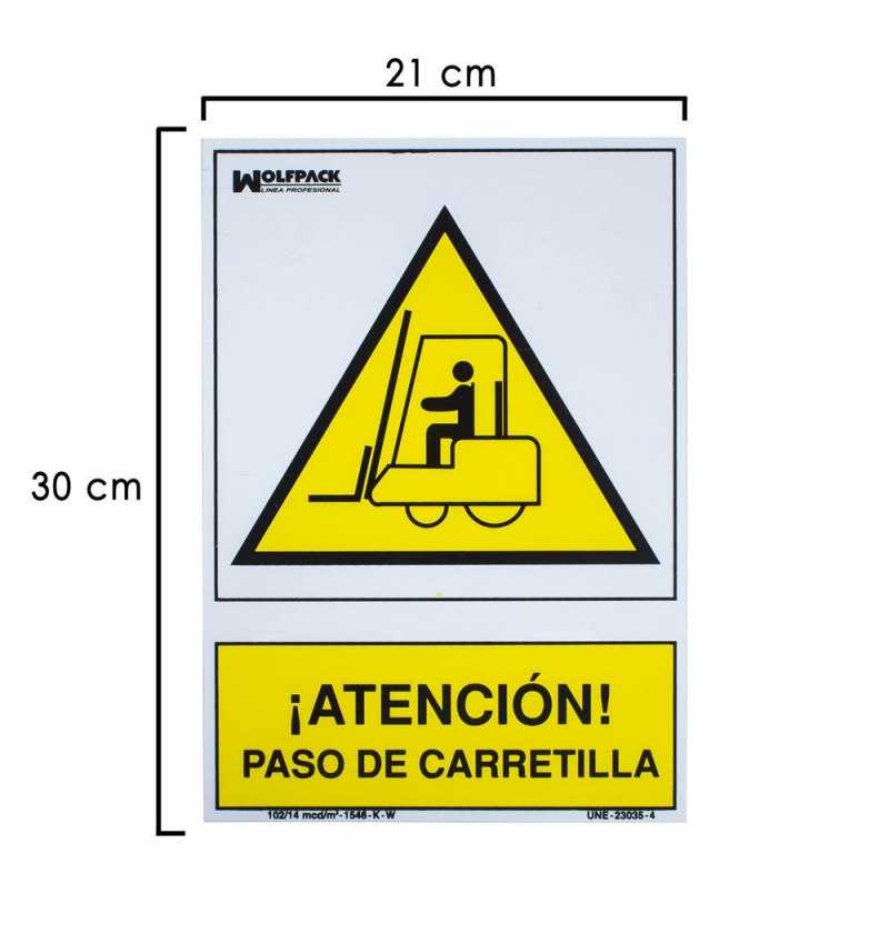 Cartel Atencion Paso Carretilla 30x21 cm.